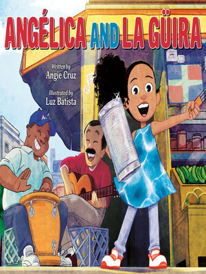 cover image of Angélica and la Güira